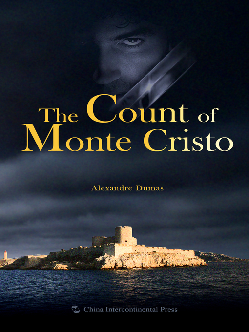Title details for The Count of Monte Cristo(基督山伯爵） by Alexandre Dumas - Available